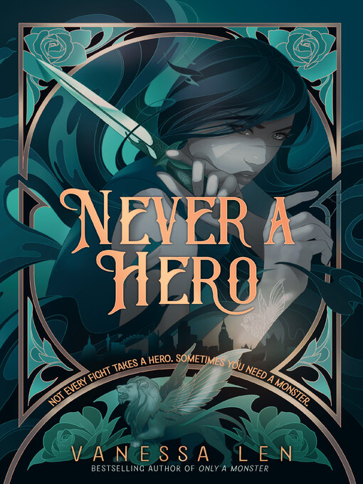 Title details for Never a Hero by Vanessa Len - Available
